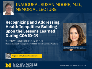 Susan Moore, M.D., Memorial Lecture with State of Michigan Chief Medical Executive Natasha Bagdasarian, M.D.