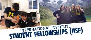 International Institute Student Fellowships (IISF)