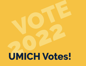 The text Vote 2022 and UMICH Votes, on a yellow background.