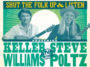 Keller Williams & Steve Poltz at The Ark