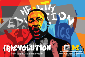 Graphic illustration depicting Rev. Dr. Martin Luther King, Jr. with other imagery of fists and protestors within a dynamic color scheme