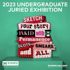 A sculpture featuring the words &#039;Sketch your Story Inked with Permanence Blots Smears and all&#039; in various colors and fonts, photographed against a green background green background