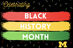 Image shows text saying "Celebrating Black History Month" with a background of red, yellow, and green stripes.