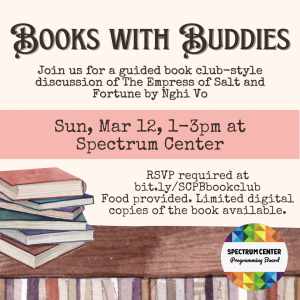 "Books with Buddies" will take place Sunday, March 12th from 1 to 3 PM in the Spectrum Center.