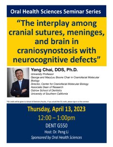 OHS Seminar Dr. Yang Chai April 13, 2023
