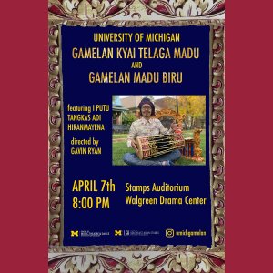 Poster for U-M Gamelan, April 7