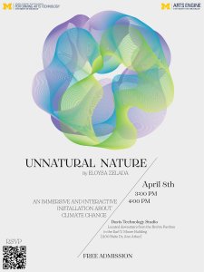 UNNATURAL NATURE by Eloysa Zelada, An Immersive and Interactive Installation About Climate Change - April 8, 3:00pm & 4:00pm