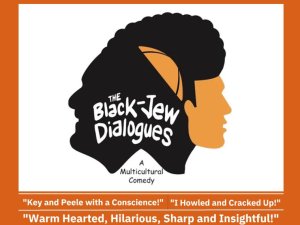 The Black-Jew Dialogues: A Multicultural Comedy