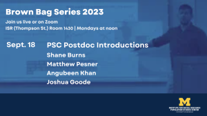 PSC Brownbag Series: PSC postdocs
