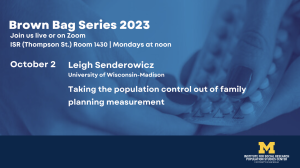 PSC Brownbag Series: Taking the population control out of family planning measurement