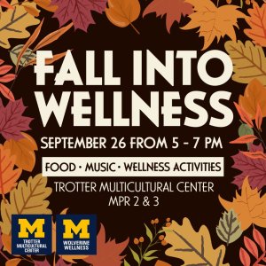 Image of leaves around the border, the text "Fall into Wellness", and event date, location, and time.