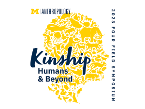Yellow silhouettes of animals arranged like puzzle pieces to form a human head in profile, with text Michigan Anthropology 2023 Four Field Symposium - Kinship: Humans and Beyond