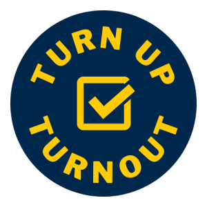 Turn Up Turnout