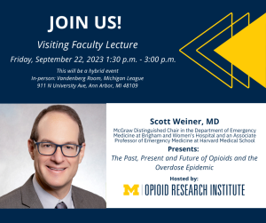 Visiting Faculty Lecture Friday, September 22, 2023 1:30pm - 3:00 pm Hybrid Event Dr. Scott Weiner
