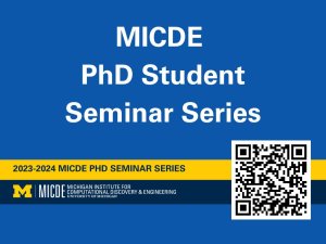 MICDE Ph.D. Student Seminar Series