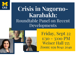 CAS  Special Roundtable. Crisis in Nagorno-Karabakh: Panel on Recent Developments