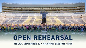 Michigan Marching Band Open Stadium Rehearsal