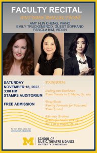 Amy I-Lin Cheng, piano, Fabiola Kim, violin, & guest Emily Truckenbrod, soprano