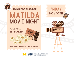 Flier stating "Join BIPOC PLSG for Matilda Movie Night"