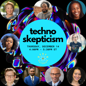 Black and rainbow graphic with bright blue title in the center, surrounded by headshots of nine panelists: Lisa Nakamura, Rayvon Fouché, Remi Yergeau, André Brock, Catherine Knight Steele, Stephanie Dinkins, Kevin Winstead, Rianna Walcott, and Jeff Nagy