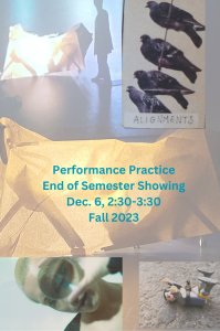 Performance Practice: End of Semester Showing
