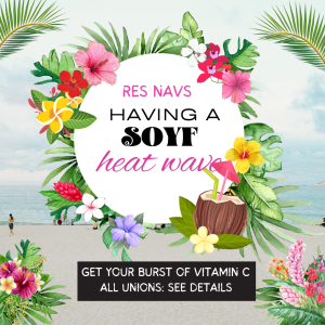 Graphic of tropical flowers (hibiscus, orange blossom), palm fronds and elephant ears, with a coconut drink frame out text content: "Having a Heat Wave (ResNavs SoYF). Get your burst of Vitamin C. All Unions. See Details."