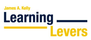 James A. Kelly Learning Levers