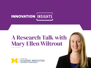 A picture of a white female called Mary Ellen Wiltrout next to the words Innovation Insights A Research Talk with Mary Ellen Wiltrout