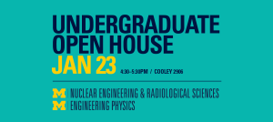 NERS + EP Undergraduate Open House