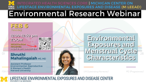 Environmental Exposures and Menstrual Cycle Characteristics, webinar presented by Dr. Shruthi Mahalingaiah