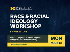 Race & Racial Ideology - Miles