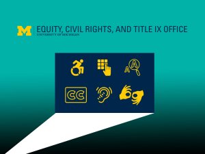 projection screen with ADA icons: wheelchair, buttons, magnifying glass, closed captioning, ear/hearing, ASL hands, Block M logo for Equity, Civil Rights, and Title IX Office