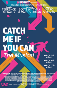 Musket Presents Catch Me If You Can