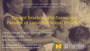 RCGD Seminar Series: Toward Resolving the Darwinian Paradox of Same-Sex Sexual Behavior