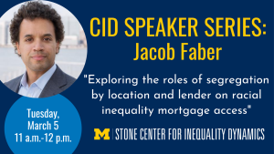 Join the Stone Center for Inequality Dynamics for our next speaker, sociologist Jacob Faber.