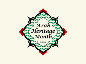 Arab Heritage Month Opening Ceremony