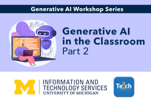 Generative AI in the Classroom: Part 2 - Training Session