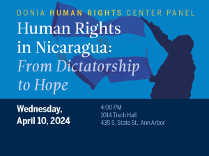 Donia Human Rights Center Panel | Human Rights in Nicaragua: From Dictatorship to Hope