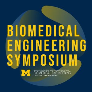 Biomedical Engineering Symposium