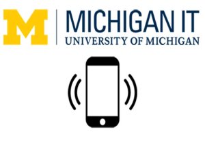 Michigan IT logo with block M and an image of a cell phone with radiating lines of energy
