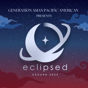 The GenAPA logo is centered on the screen, on a blue and red gradient background with clouds. On top is the words "Generation Asian Pacific American Presents", and on the bottom are the words "Eclipsed GenAPA 2024"
