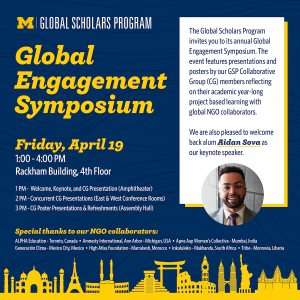 Promotional poster for the university of michigan global scholars program engagement symposium featuring keynote speaker, workshop details, and partner organization logos.