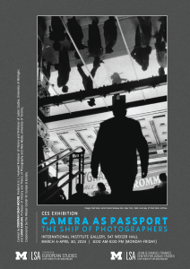 CES Exhibition. Camera as Passport: The Ship of Photographers