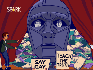 Illustration of futuristic theater mask being revealed on stage with open books behind it and audience members holding up signs saying "Don't say gay" and "Teach the truth"