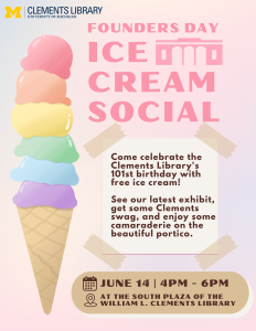 Left: Pastel cartoon of an ice cream cone with rainbow colored scoops. Right: Title Text: Founders Day Ice Cream Social.