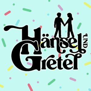 Hänsel und Gretel