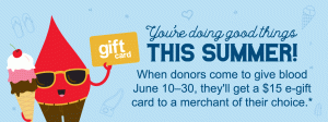 Get a $15 Gift Card for Donating Blood!
