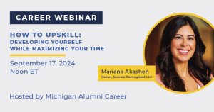 Upcoming Alumni Career Webinar on September 17 entitled "How to Upskill"