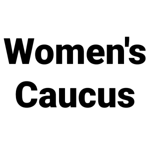 White background with bold black letters saying "Women's Caucus"