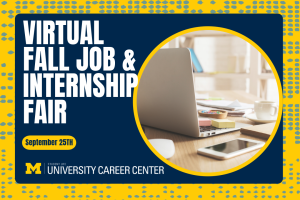 Virtual Fall Job & Internship Fair, September 25th. University Career Center. Image of a laptop, sticky notes, and a cup on a desk.